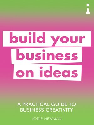 cover image of A Practical Guide to Business Creativity